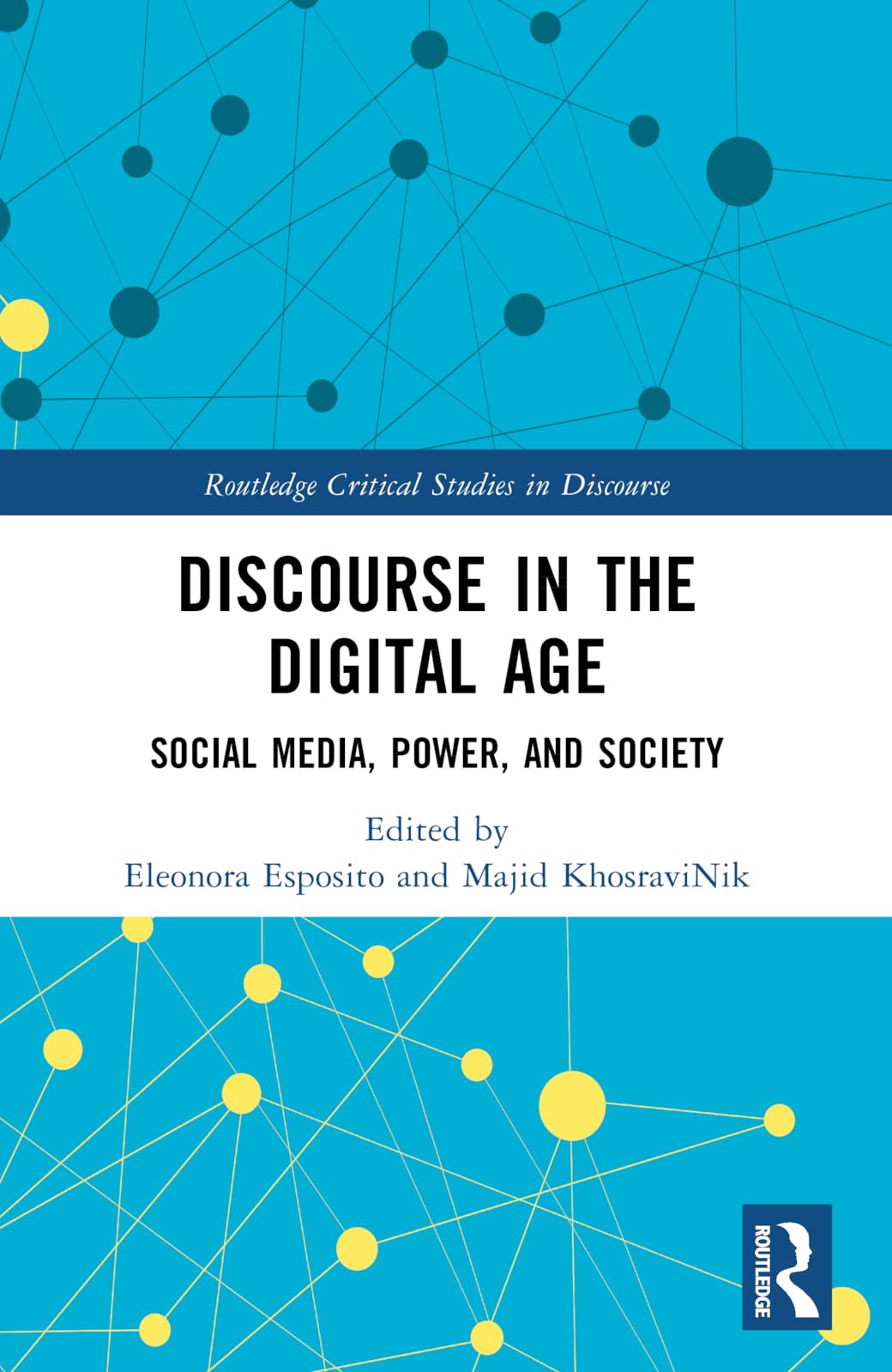 Discourse in the Digital Age - 9781032292731