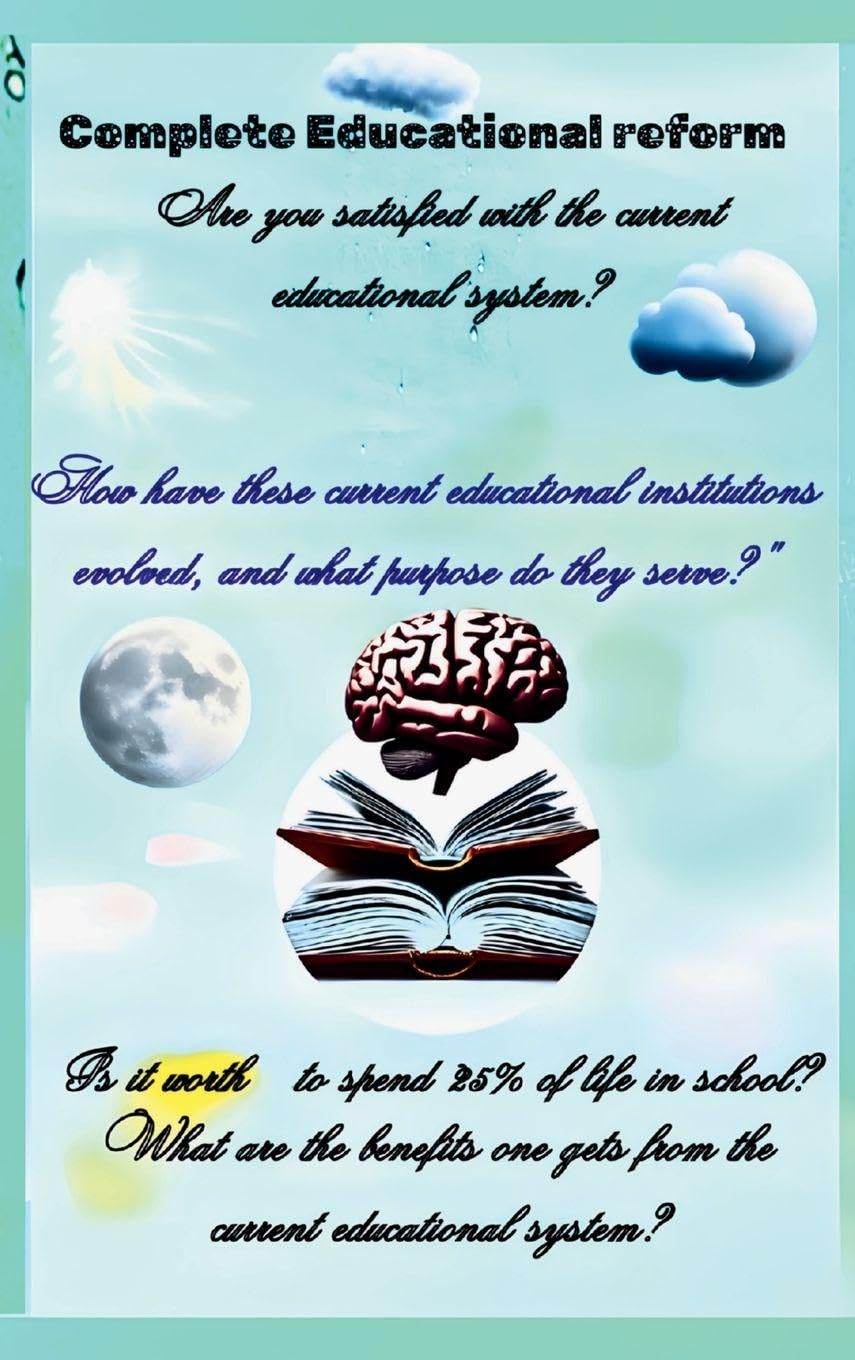 Complete Educational Reform