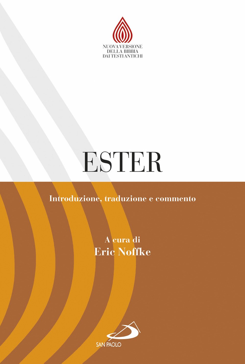 Ester. Introduzione, Traduzione E Commento - 4