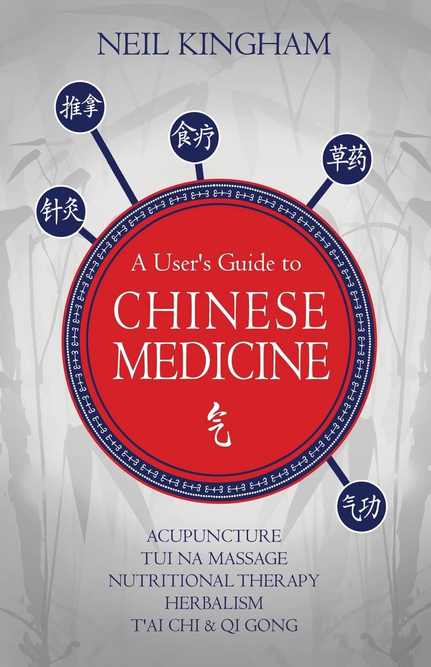 A User's Guide To Chinese Medicine
