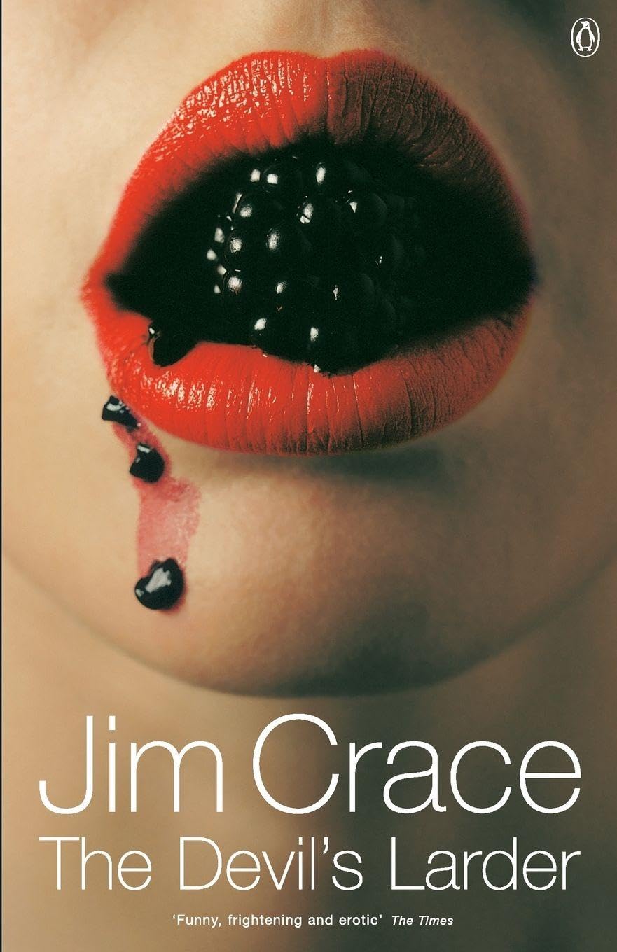 The Devil's Larder - Crace, Jim