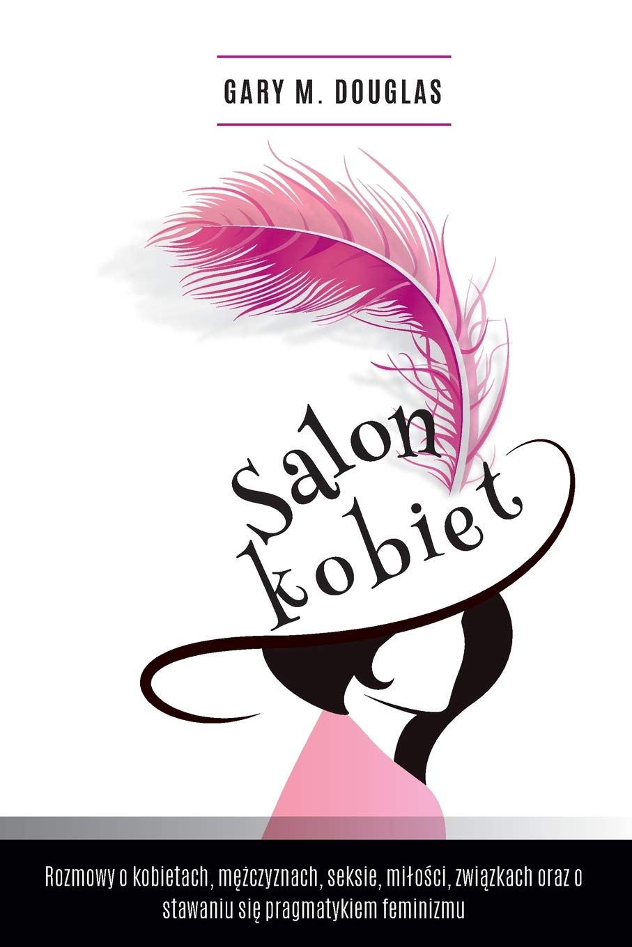 Salon Kobiet - Salon des Femmes Polish, Douglas, M. 9781634931342 New<-