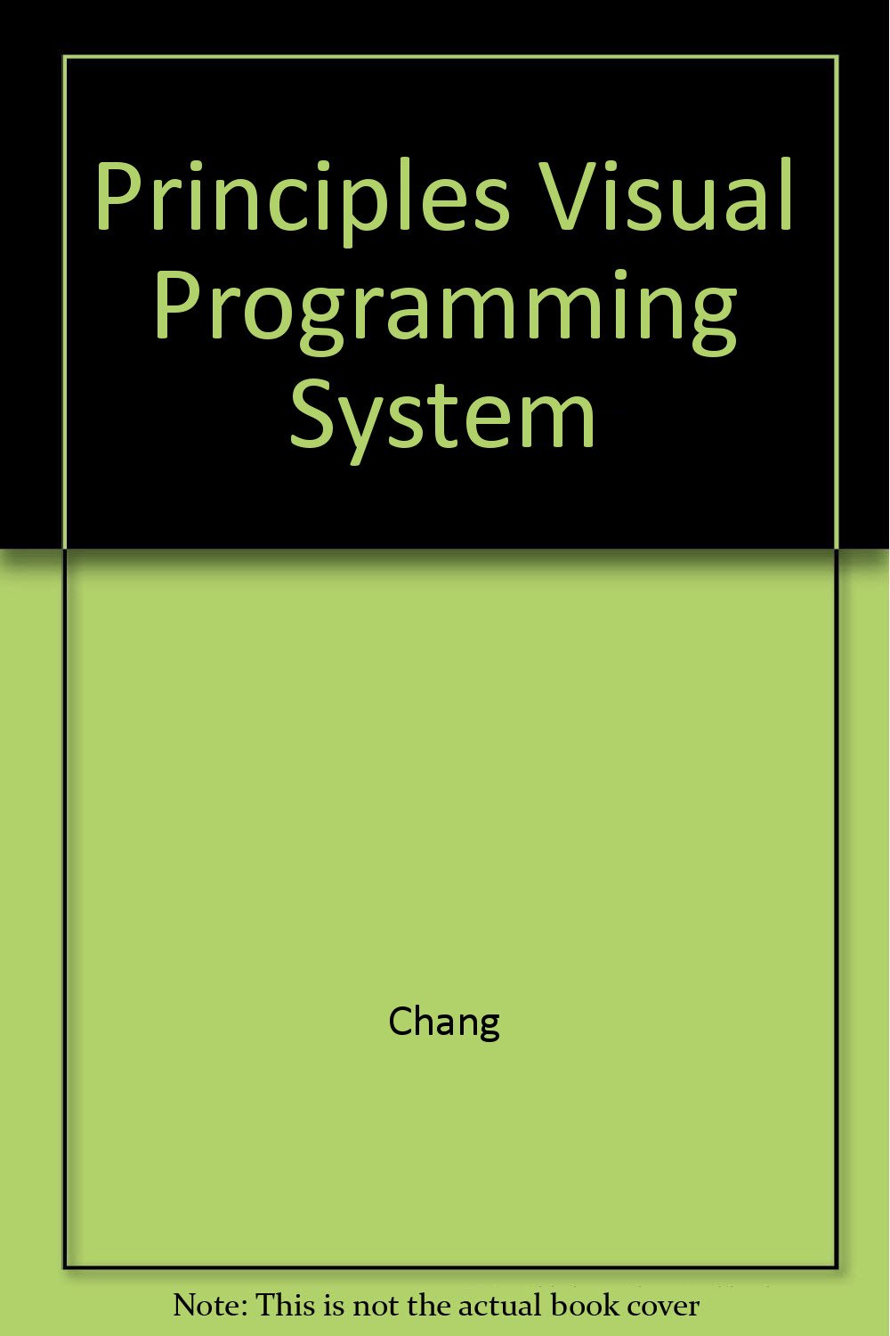 Principles Visual Programming System : Chang: Amazon.in: Books