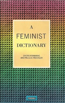Hardcover A feminist dictionary Book