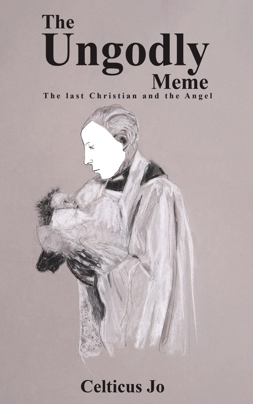 The Ungodly Meme: The Last Christian and the Angel