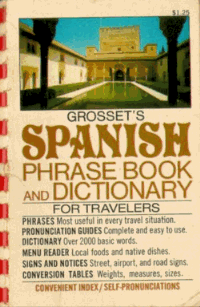 Grosset's Spanish phrase book and dictionary,: By Charles A. Hughes ...