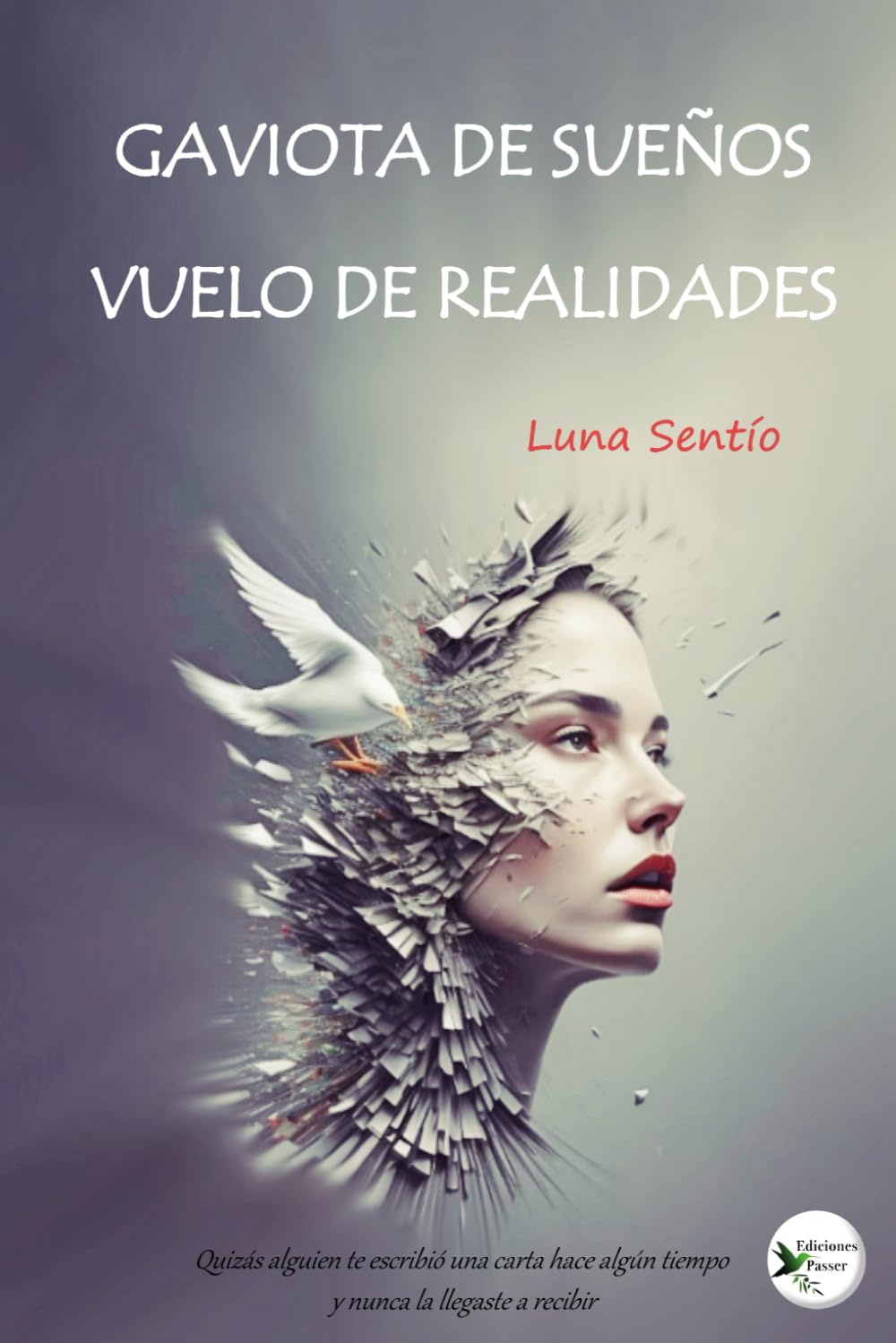 Gaviotas de sueños Vuelo de realidades