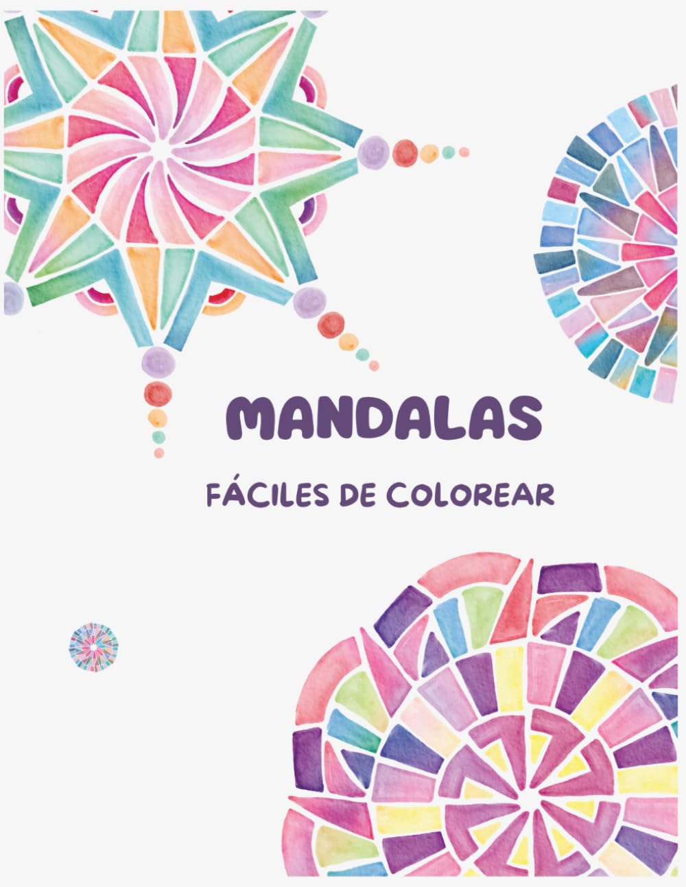 Mandalas Fáciles de Colorear para Adultos