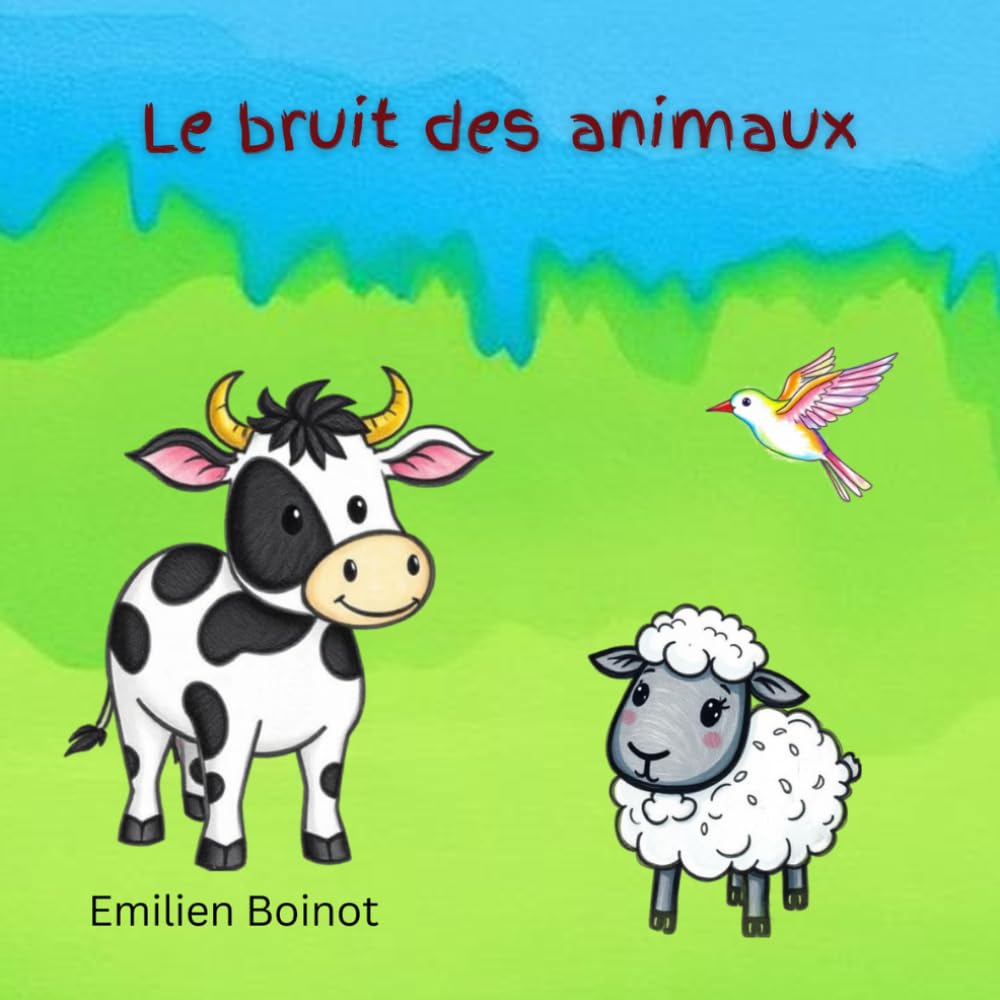 Le bruit des animaux (Pour les tout-petits)