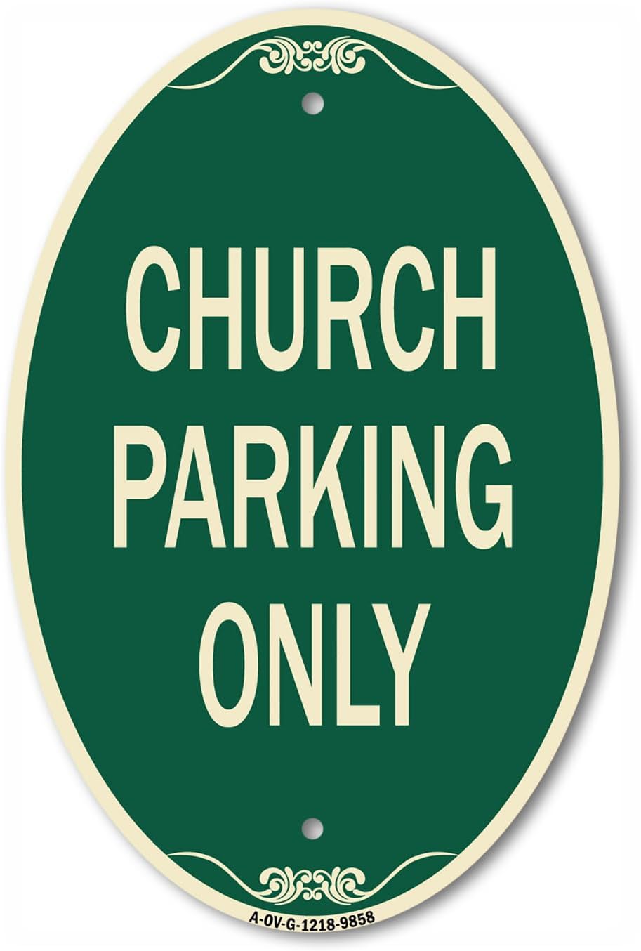 SignMission Designer Oval Series Sign - Church Parking Only | Green & Tan 12" X 18" Heavy-Gauge Aluminum Architectural Sign | Commercial Grade | Made in The USA