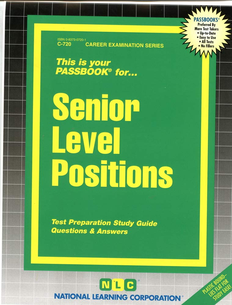 Senior Level Positions: Passbooks Study Guide
