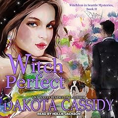 Witch Perfect Audiolibro Por Dakota Cassidy arte de portada