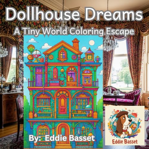 Dollhouse Dreams: A Tiny World Coloring Escape: Step Inside 51 Whimsical Dollhouse Designs for Enchanting Relaxation and Creative Play image 2