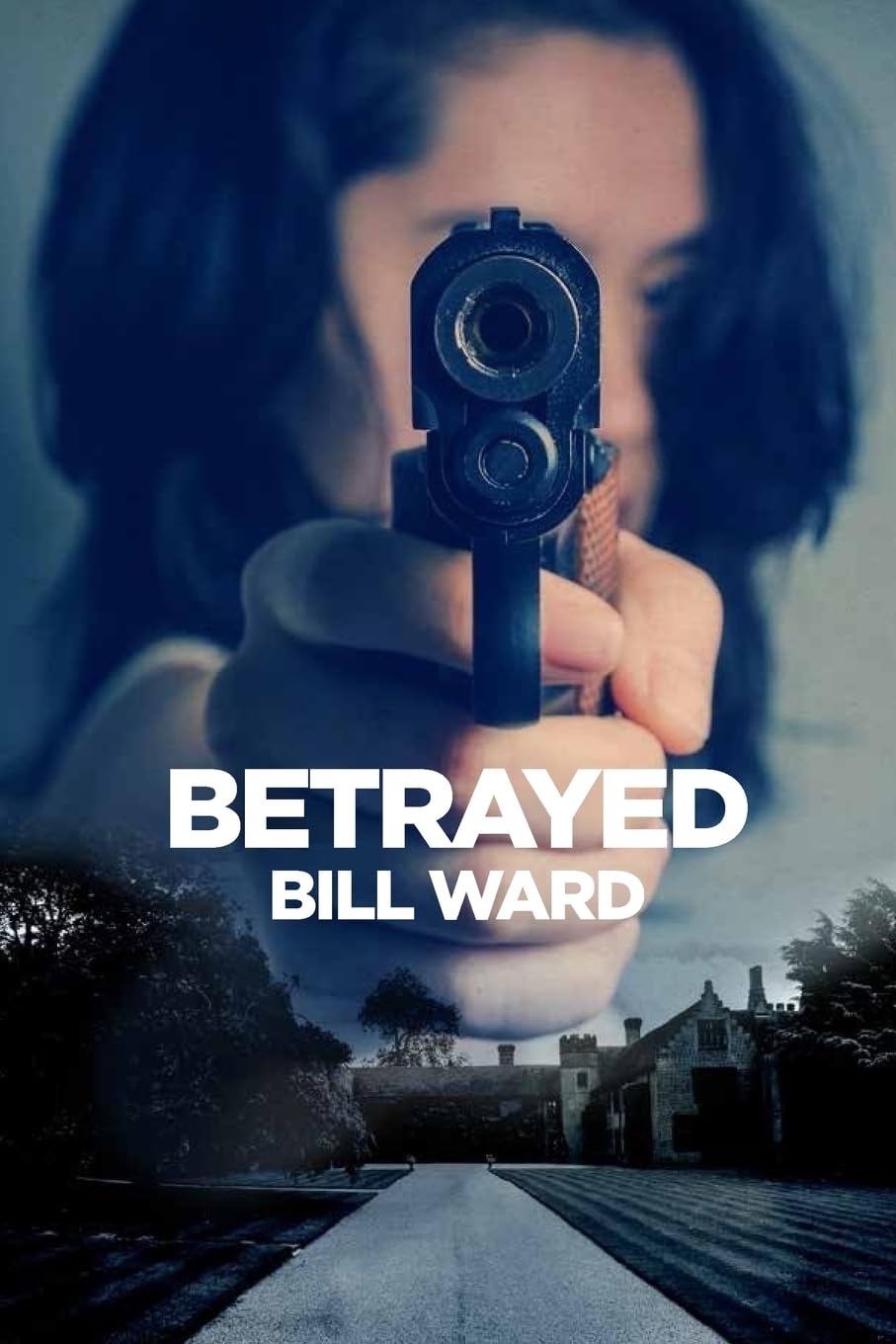 Betrayed: Volume 4 (Powell)