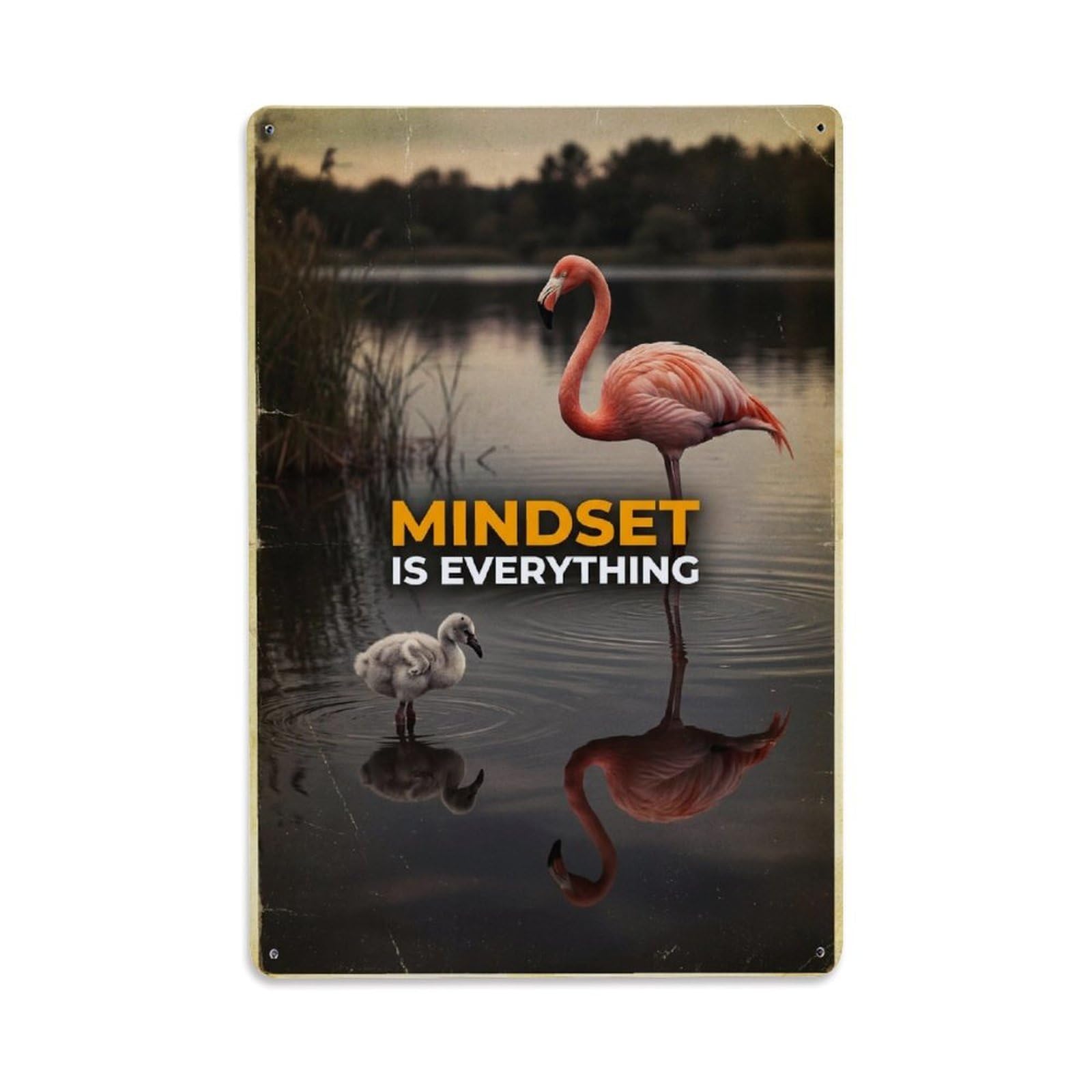 Olhnbad Style Flamingo Bird Mindset Is Everything Motivational Quote Metal Tin Sign