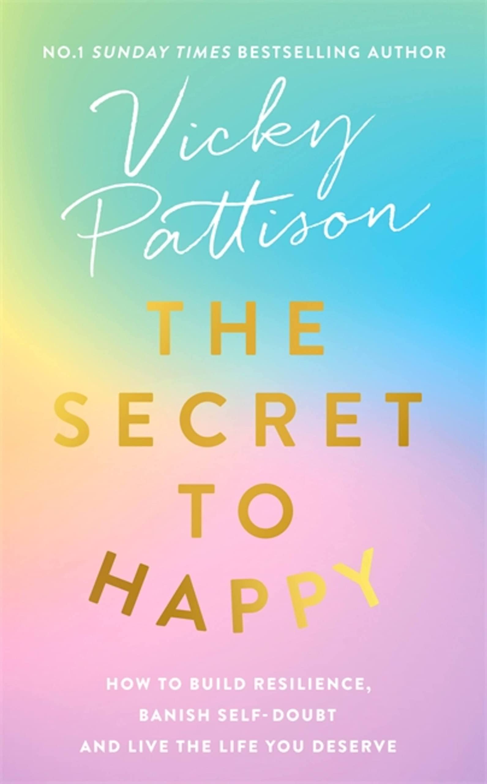 The Secret To Happy Vicky Pattinson Hardcover Book Great Condition