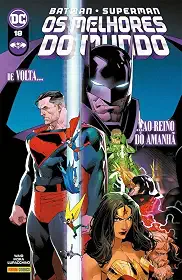 Batman/superman: os Melhores do Mundo Vol. 18