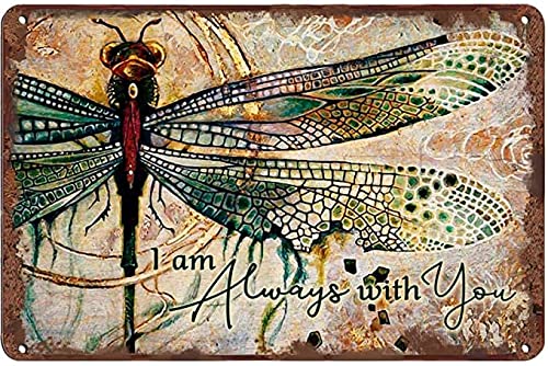 Targa In Metallo Vintage Libellula | I Am Always With You | 20x30 Cm | Decorazione Retrò Per Casa E Giardino