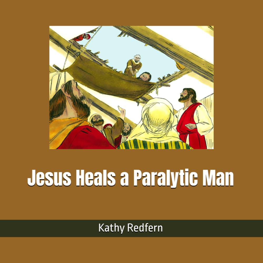 Jesus Heals a Paralytic Man (Bible Stories for Children)