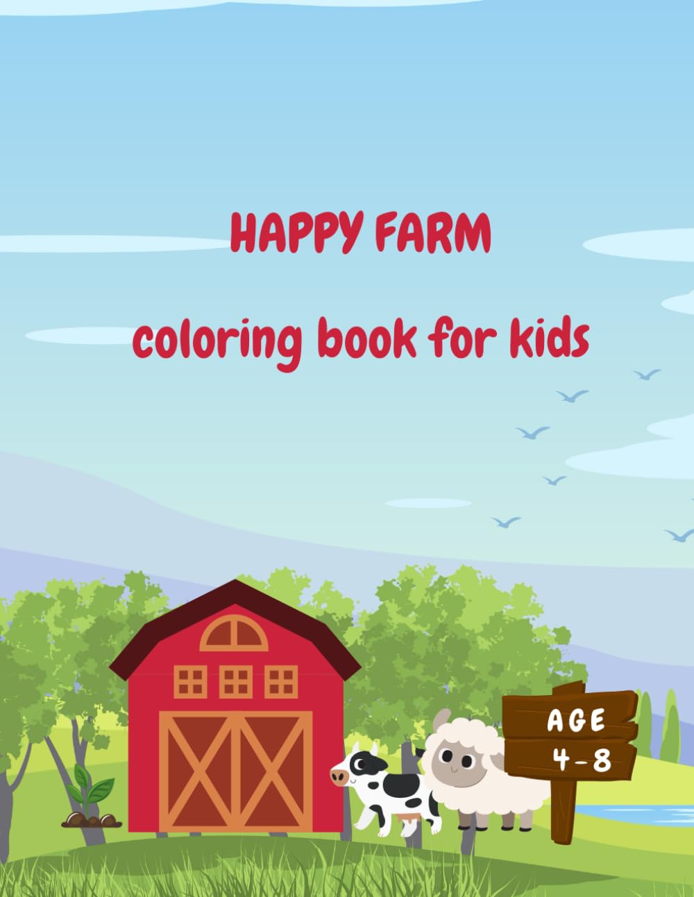 Happy Farm: coloring book for kids
