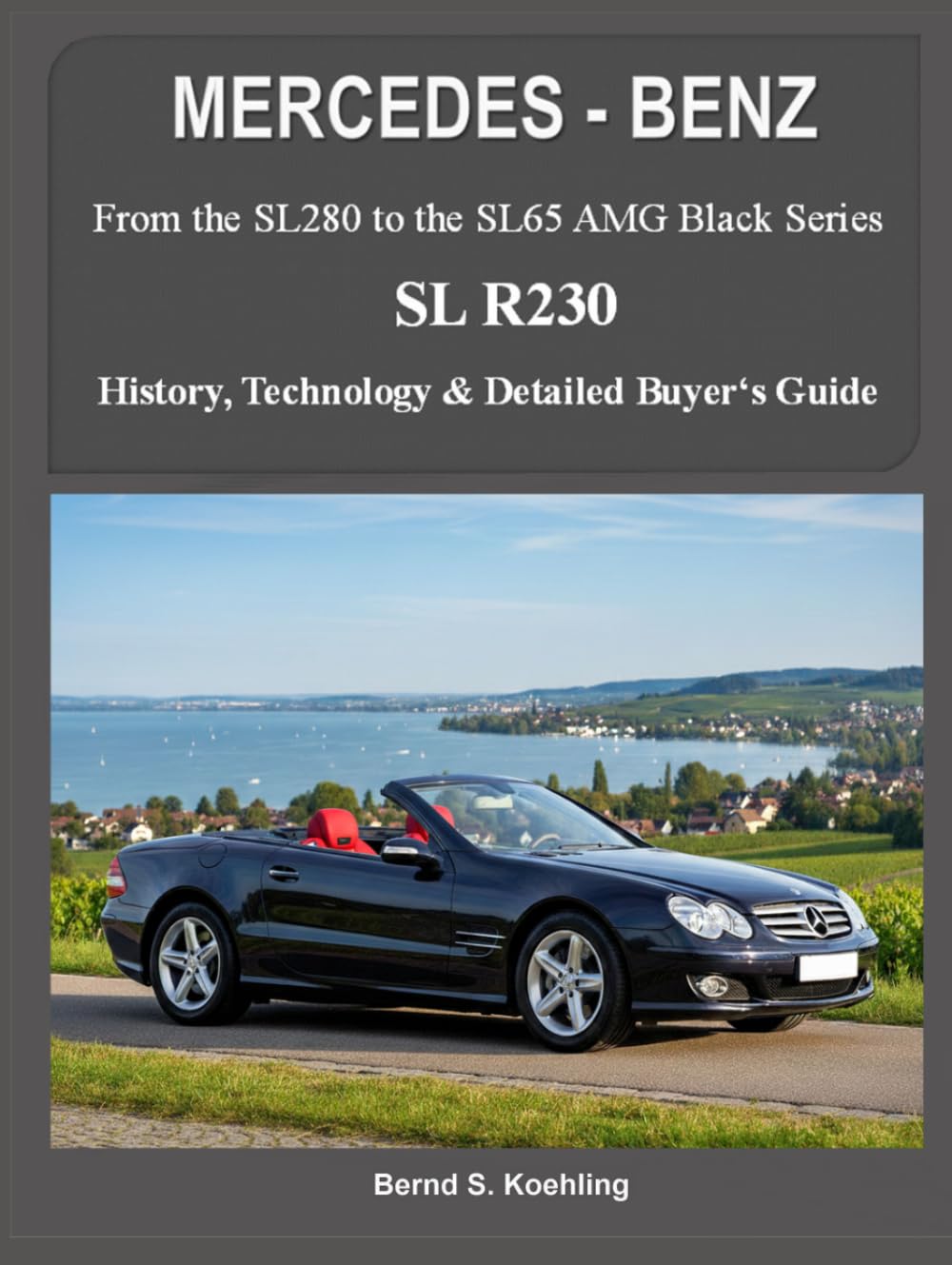 MERCEDES-BENZ, The SL R230: From the SL280 to the SL65 AMG Black Series