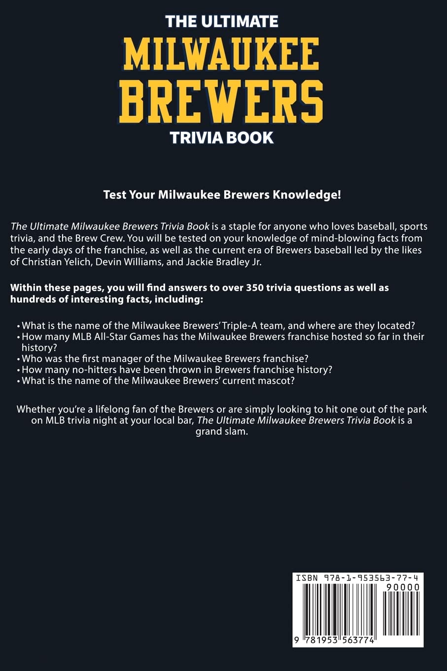 The Ultimate Milwaukee Brewers Trivia Book: A Collection of Amazing Trivia Quizzes and Fun Facts for Die-Hard Brewers Fans! - Image 2