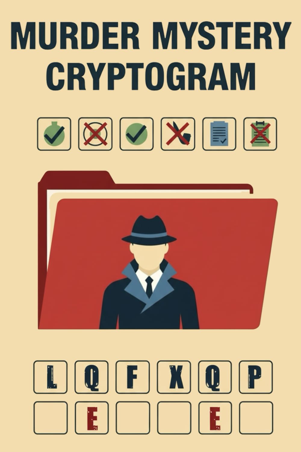 Murder Mystery Cryptogram: Interactive Cryptograms Logic Puzzle Book for Adults and Teens
