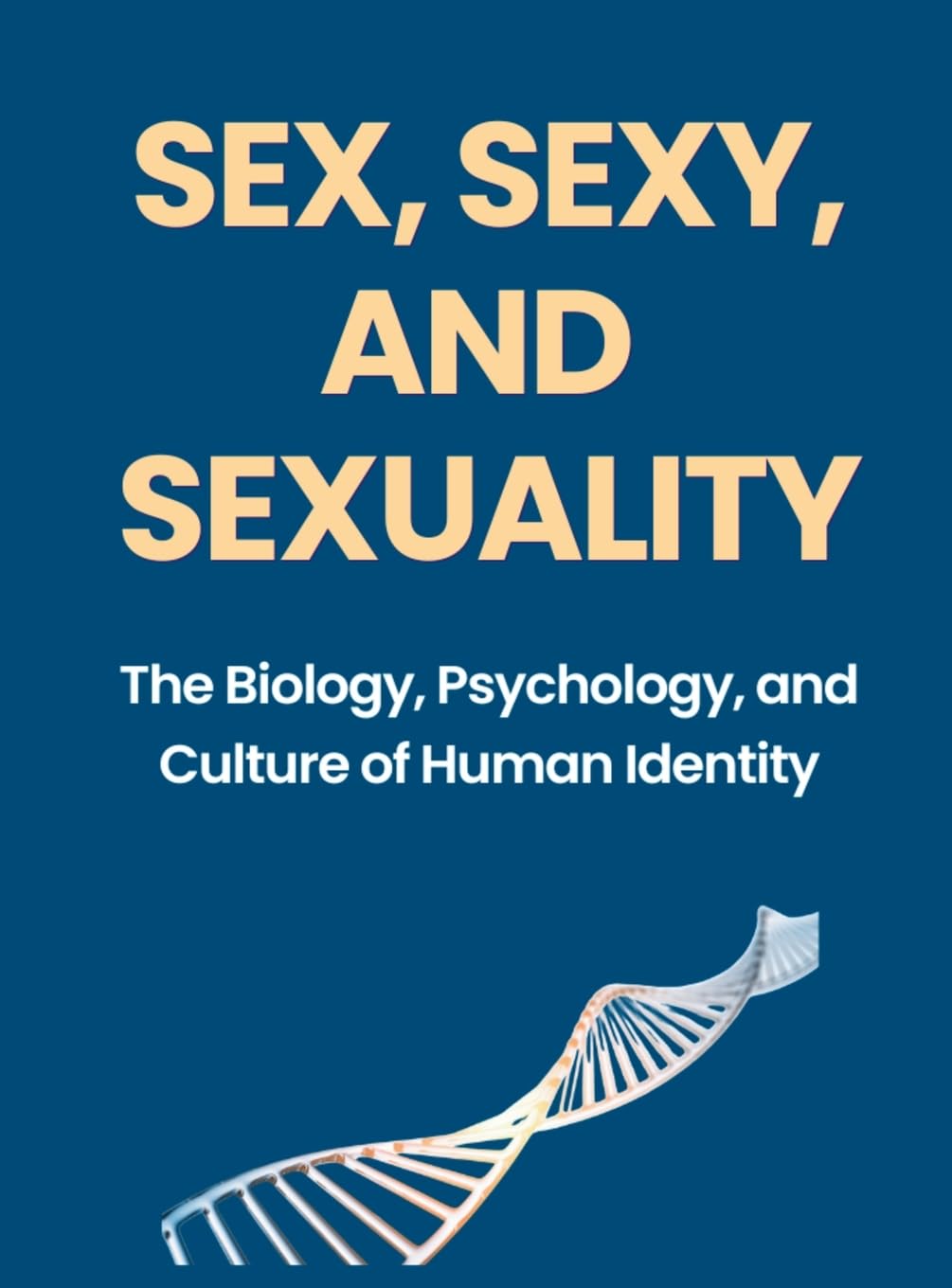 Sex, Sexy, and Sexuality