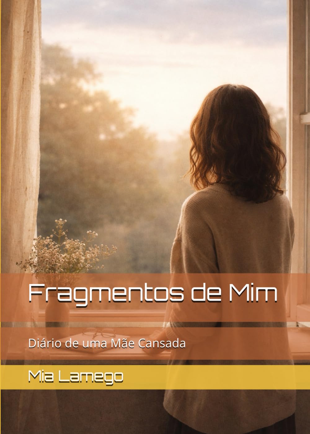 Fragmentos de Mim: Diário de uma Mãe Cansada