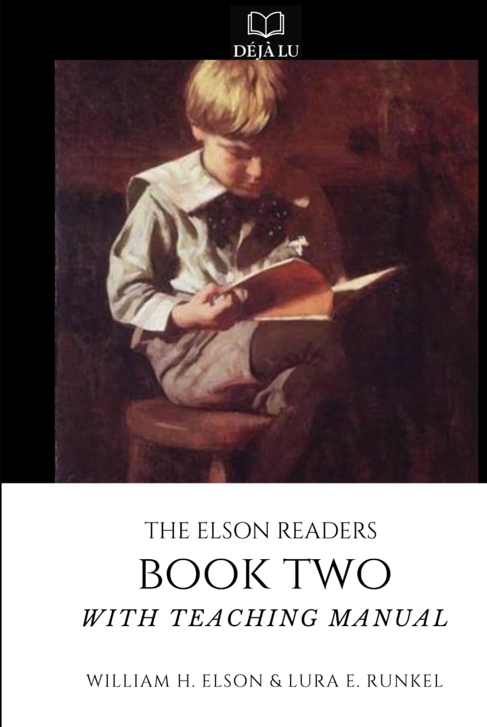 Book Two: The Elson Readers with Teaching Manual