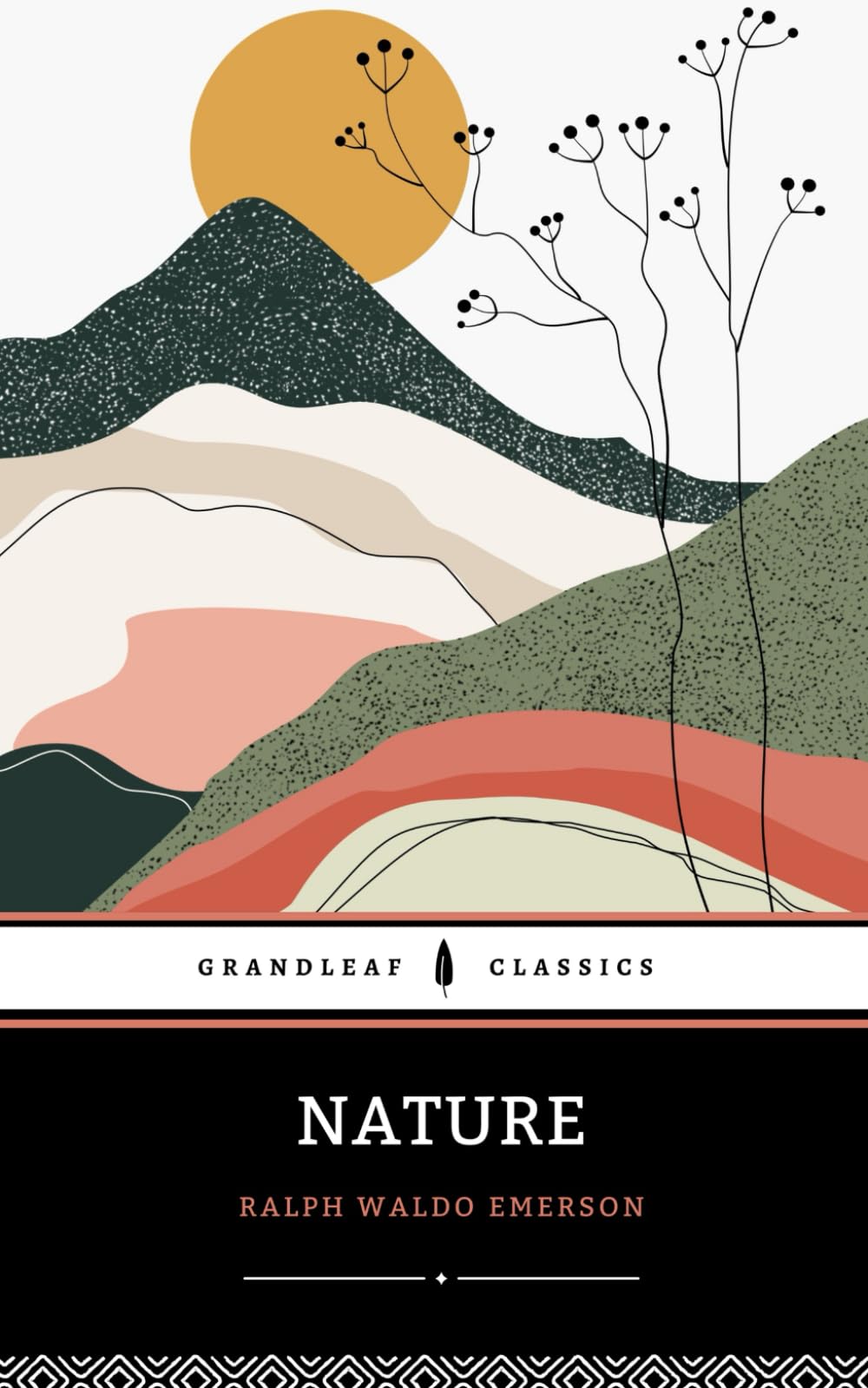Nature: A classic nature poems by ralph waldo emerson