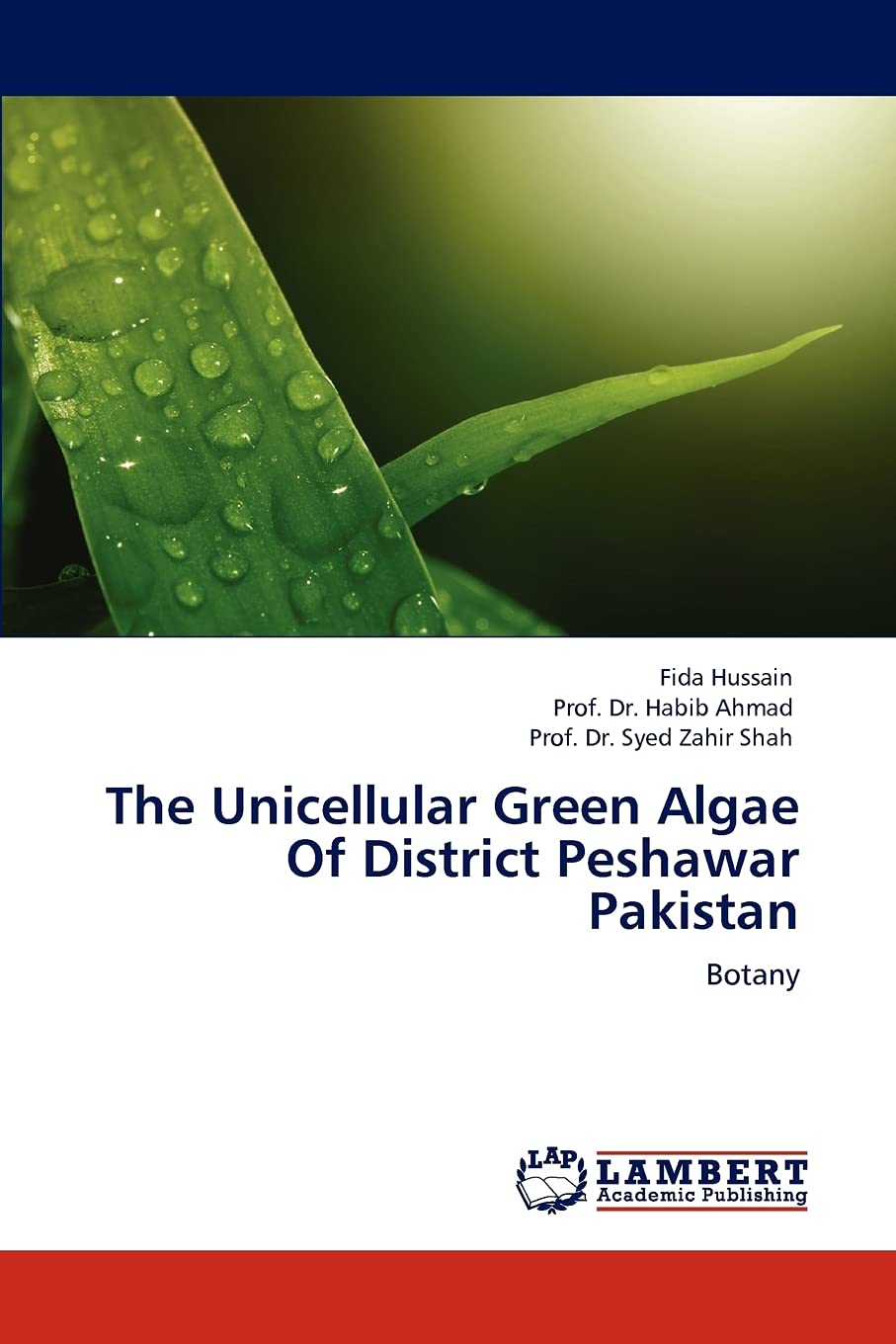 The Unicellular Green Algae Of District Peshawar Pakistan: Botany