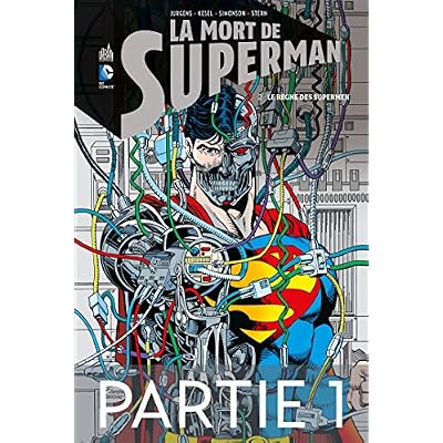 La mort de Superman - Tome 2 - Partie 1