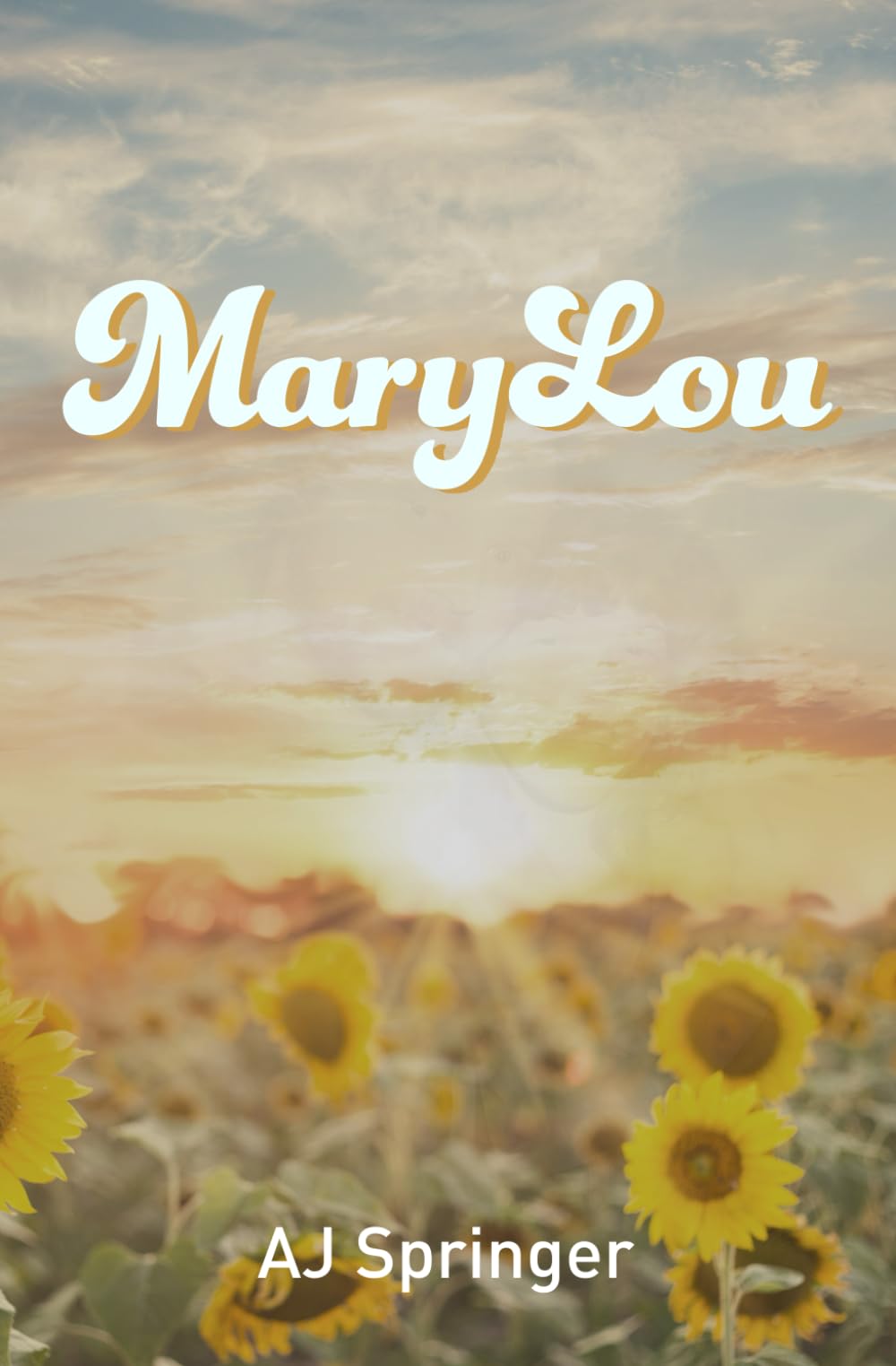 MaryLou: Special Edition – A Small-Town Love Story from the Pacific Northwest