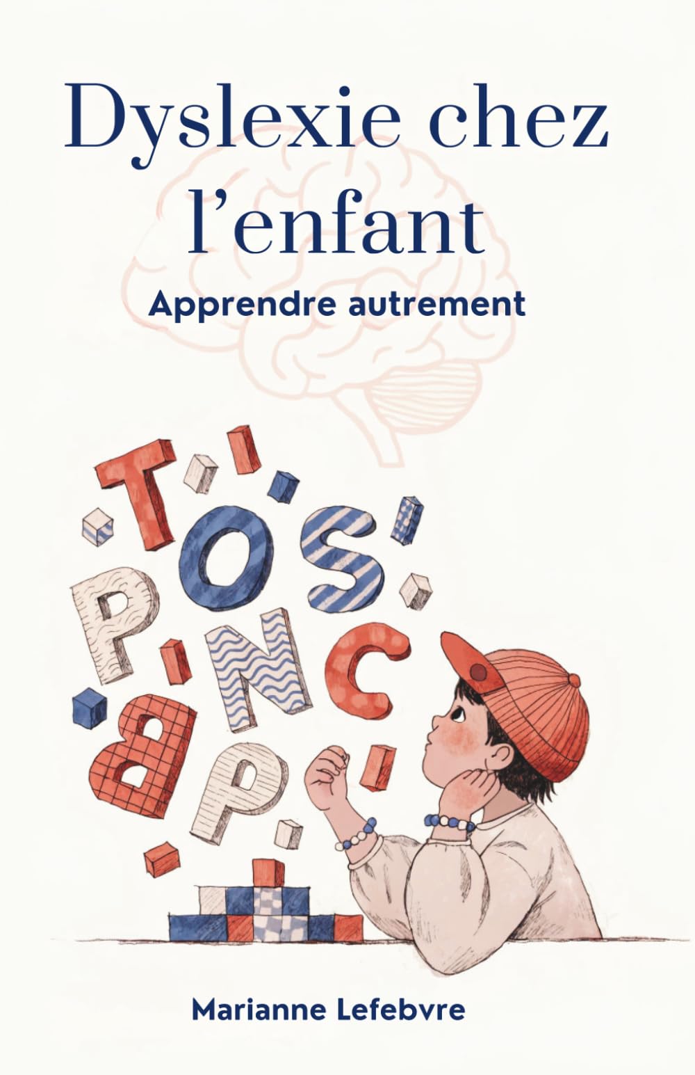 Dyslexie chez l’enfant: Apprendre autrement