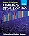 Statistical Quality Control: A Modern Introduction, International Student Version