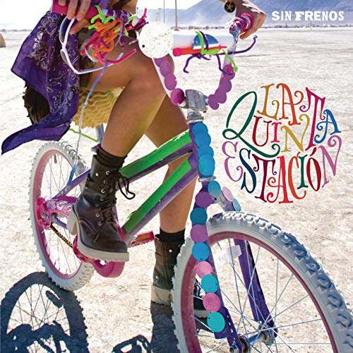 Amazon Music La Quinta EstaciónのSin Frenos Amazon.co.jp