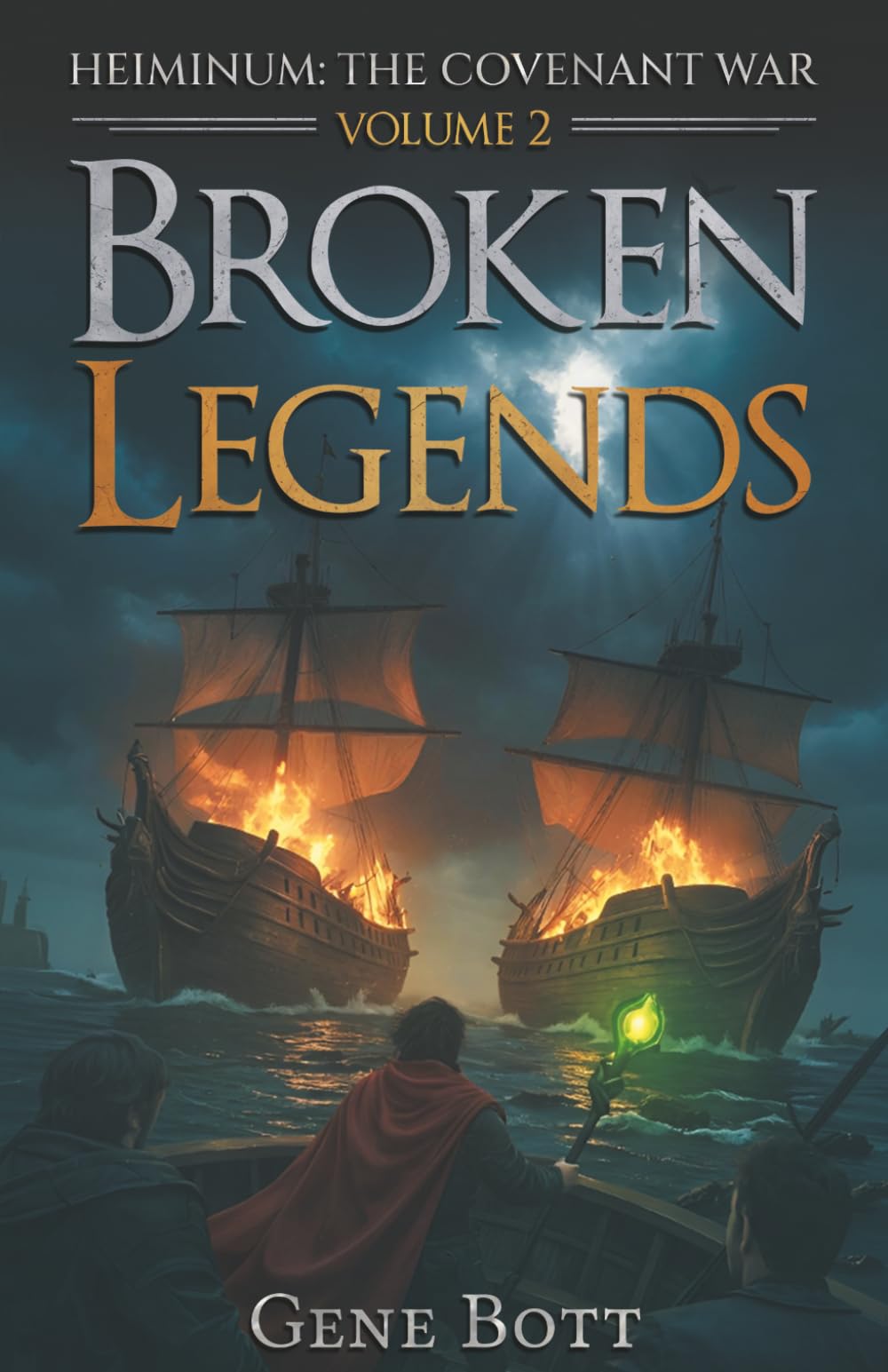 Broken Legends (Heiminum: The Covenant War)
