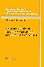 Extreme Values, Regular Variation, and Point Processes (Applied Probability)