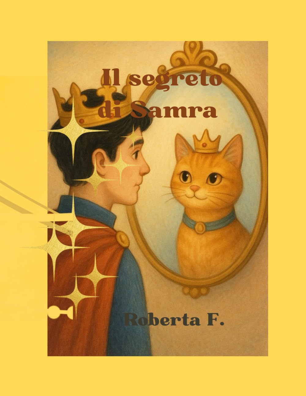 Il segreto di Samra: Un gatto che non sapeva di essere un umano