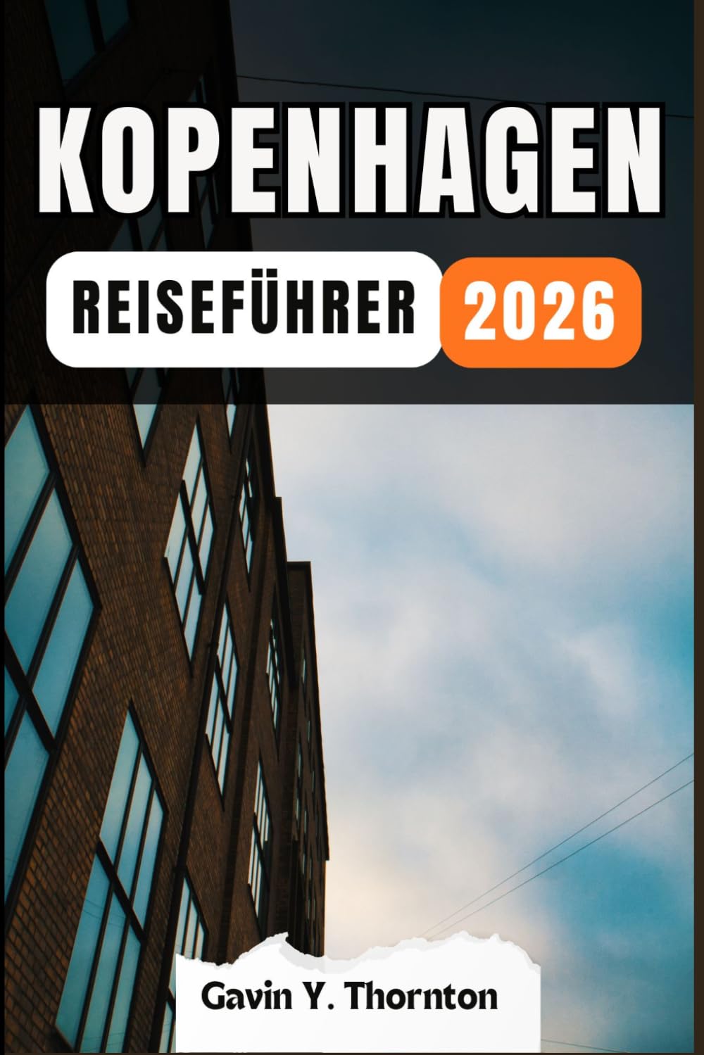 KOPENHAGEN REISEFÜHRER: Erleben Sie die Wunder dieses Reiseziels mit diesem Reiseführer, mit Tipps und kulturellen Einblicken, um ein unvergessliches Reiseerlebnis zu gewährleisten.