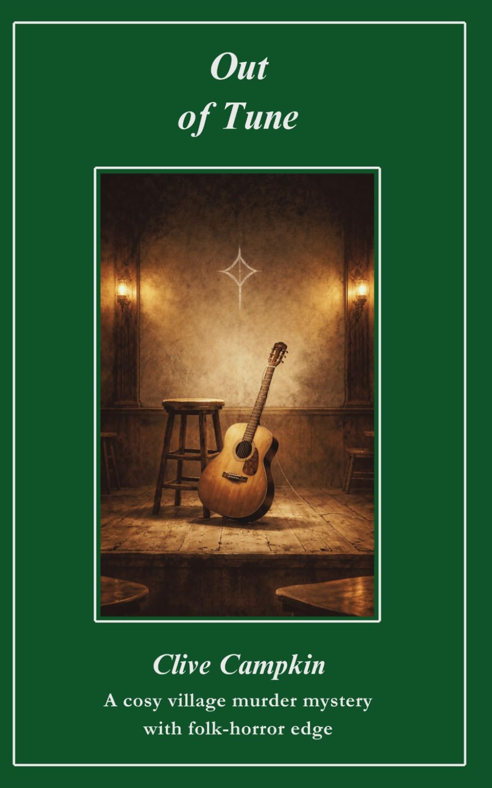 Out of Tune: A cosy village murder mystery with folk horror edge (The Hindringham Lodge Mysteries)