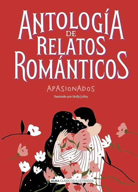 Portada de Antología de relatos románticos apasionados