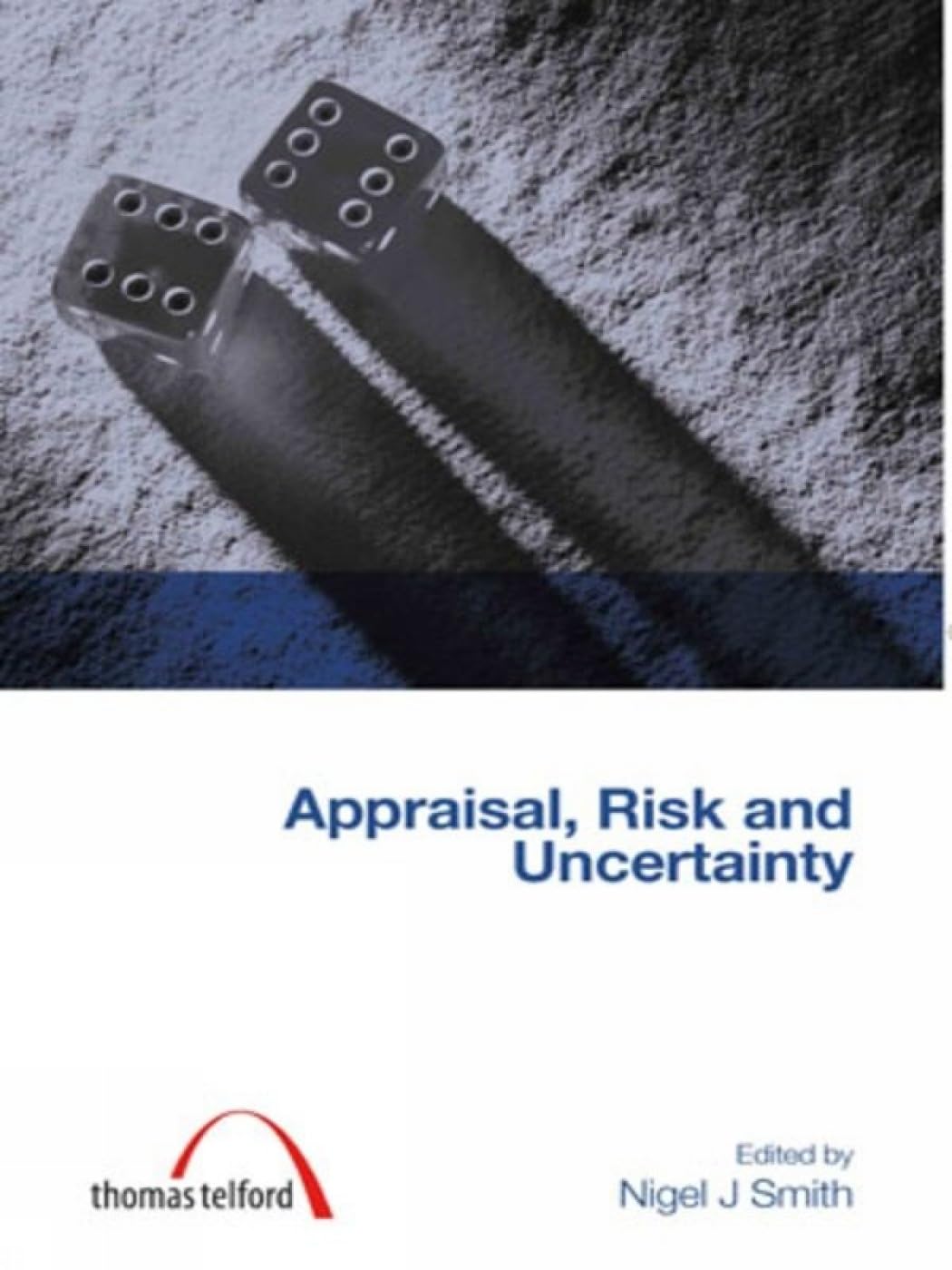 Appraisal, Risk And Uncertainty : comment évaluer un actif en période de crise