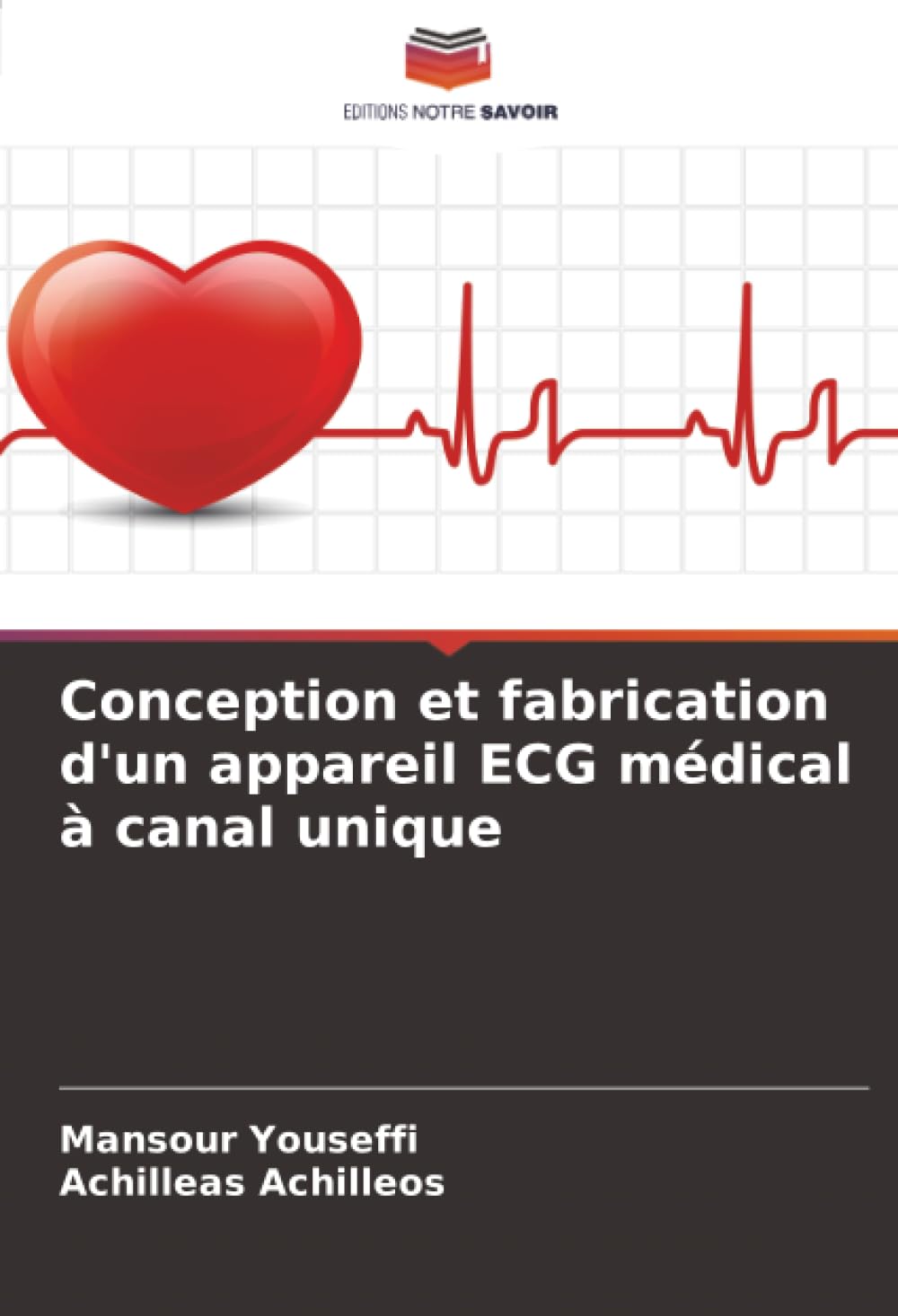 Conception et fabrication d'un appareil ECG médical à canal unique