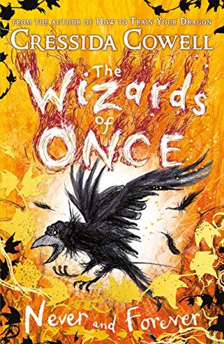 Télécharger The Wizards of Once: Never and Forever: Book 4 (English Edition) livre En ligne