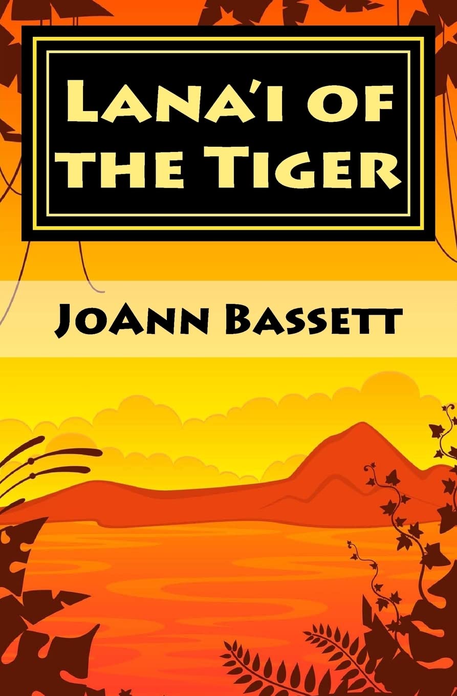 Lana'i of the Tiger: An Islands of Aloha Mystery (Islands of Aloha Mystery Series)