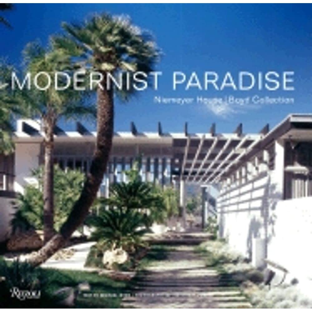 Buy Modernist Paradise: Niemeyer House, Boyd Collection — BookShops.in