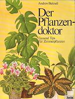 Der Pflanzendoktor. Tausend Tips für Zimmerpflanzen 3451200740 Book Cover