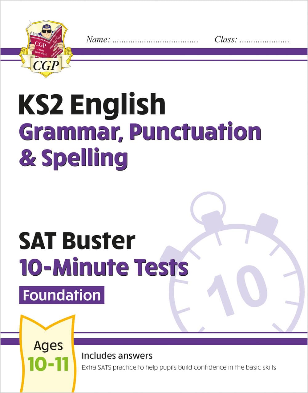 KS2 English SAT Buster 10-Minute Tests: Grammar, Punctuation & Spelling - Foundation (for 2027) (CGP SATS Quick Tests)